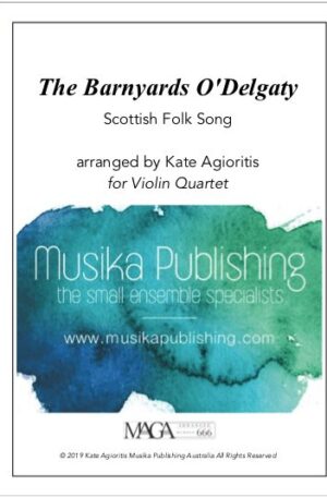 The Barnyards of Delgaty – Violin Quartet