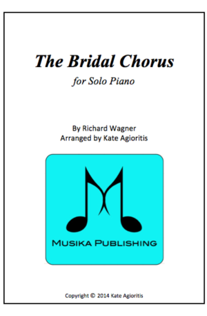The Bridal Chorus – for Solo Piano