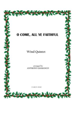 O COME, ALL YE FAITHFUL – Wind Quintet