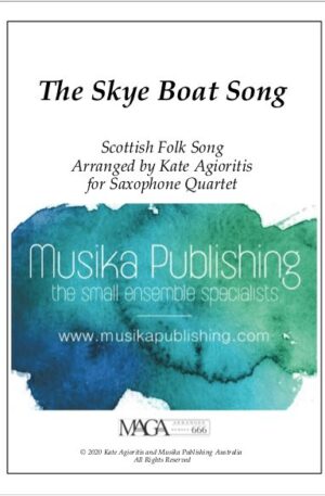 The Skye Boat Song – for Saxophone Quartet