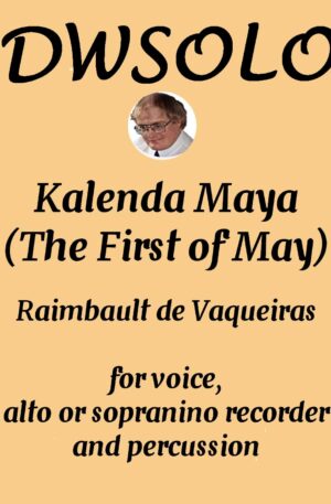 Kalenda Maya for alto voice, alto or sopranino recorder and percussion