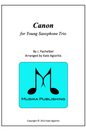 Pachelbel’s Canon for Young Players – Saxophone Trio