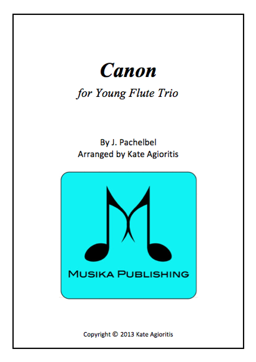 Pachelbel's Canon For Young Players - Flute Trio - Sheet Music Marketplace