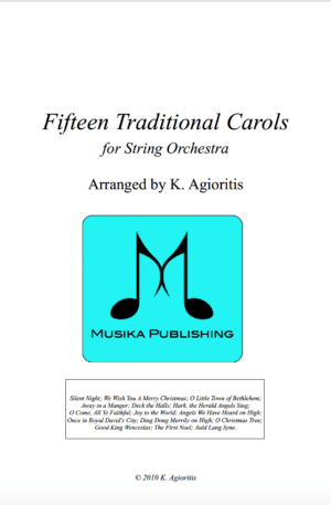 Fifteen Traditional Carols for String Orchestra – Full Set (Score and All Parts)