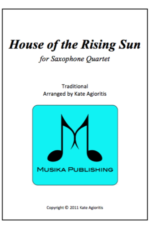 The House of the Rising Sun (Jazz Arrangement) – for Saxophone Quartet