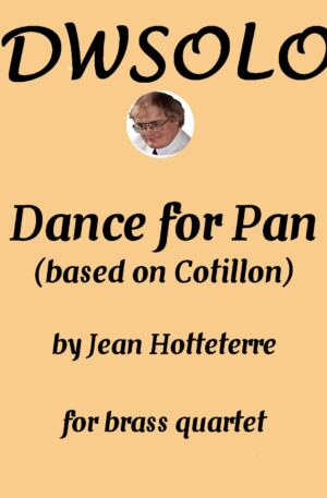 Dance for Pan (based on Cotillon) for brass quartet