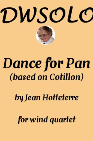 Dance for Pan (based on Cotillon) for wind quartet