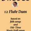 cover 12 flute duos folksongsand OTMH