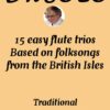 cover 15 easy folksongs flute trio