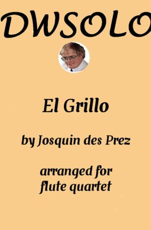 El Grillo (The cricket) – with decorations – for flute quartet