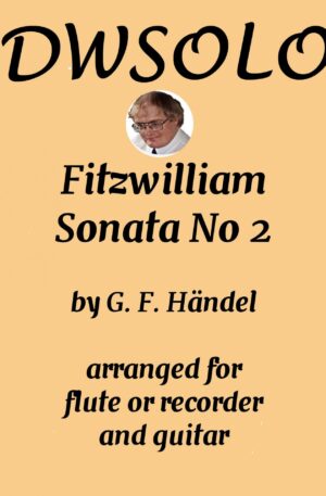 Fitzwilliam Sonata No 2 for alto recorder or flute with guitar accompaniment