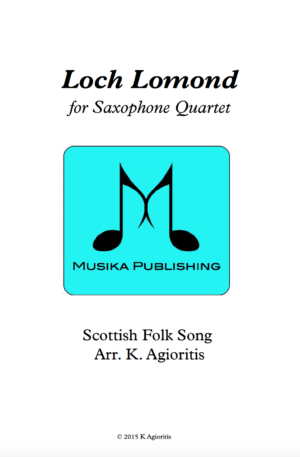 Loch Lomond – Saxophone Quartet