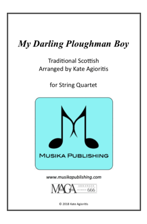 My Darling Ploughman Boy – String Quartet