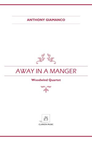 AWAY IN A MANGER – woodwind quartet (easy)