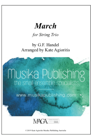 March (Handel) – for String Trio