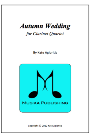 Autumn Wedding – for Clarinet Quartet