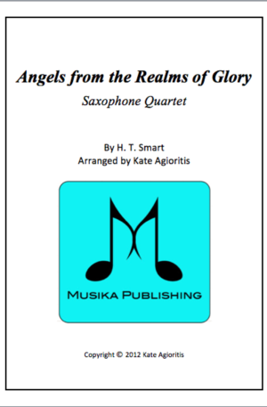 Angels from the Realms of Glory (Jazz Arrangement) – Saxophone Quartet