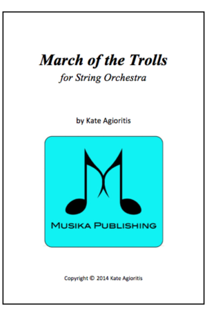 March of the Trolls – String Orchestra