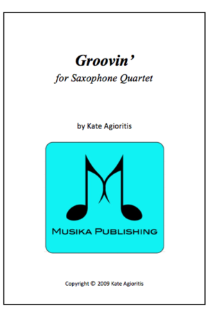 Groovin’ – Saxophone Quartet (SATB, AATB or AATT)