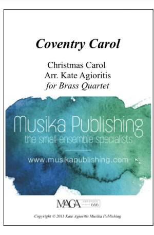 Coventry Carol – Jazz Arrangement for Brass Quartet