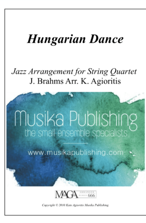Hungarian Dance (Jazz Arrangement) – String Quartet