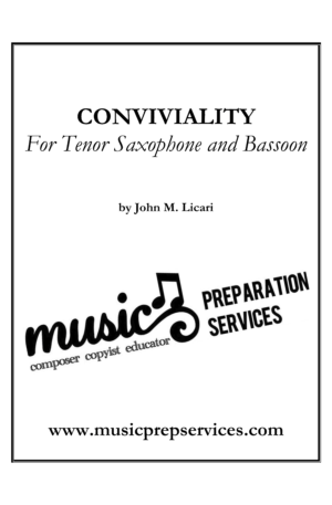 Conviviality – John M. Licari (Duet for Tenor Saxophone & Bassoon)
