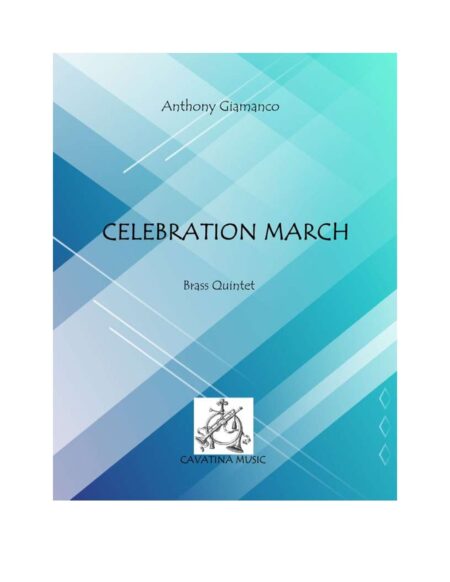 CELEBRATION MARCH - brass quintet