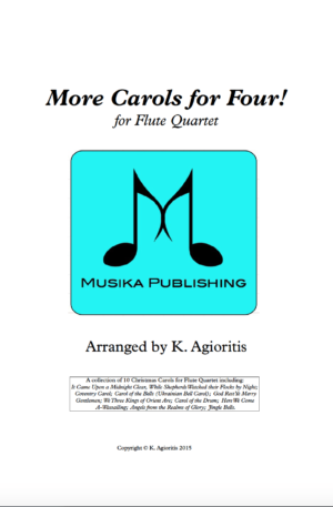 More Carols for Four – Flute Quartet