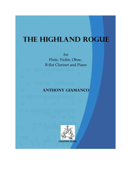 THE HIGHLAND ROGUE - mixed quintet
