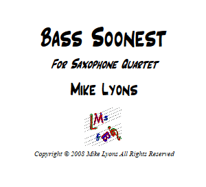 Saxophone Quartet – Bass Soonest