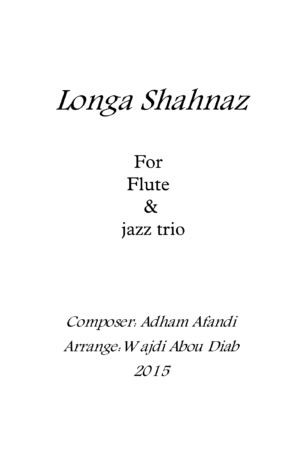 Longa Shahnaz – Flute and Jazz Trio