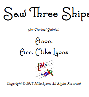 I Saw Three Ships – Clarinet Quintet