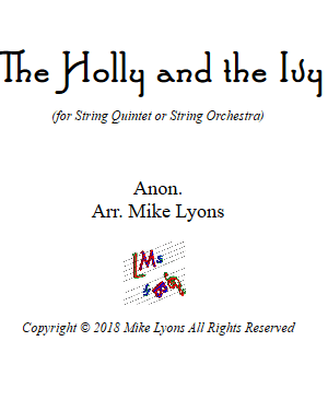 The Holly and the Ivy – String Quintet or String Orchestra
