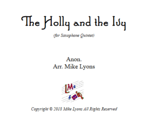 The Holly and the Ivy – Saxophone Quintet