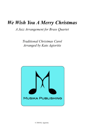 We Wish You A Merry Christmas – Jazz Carol for Brass Quartet