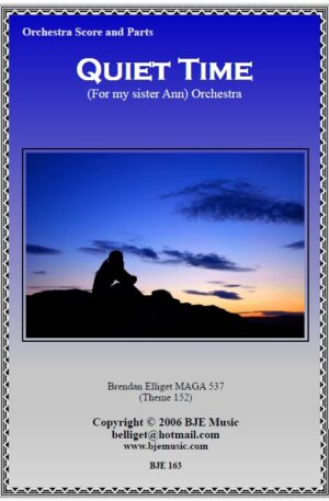 Quiet Time (For my sister Ann) – Small Orchestra