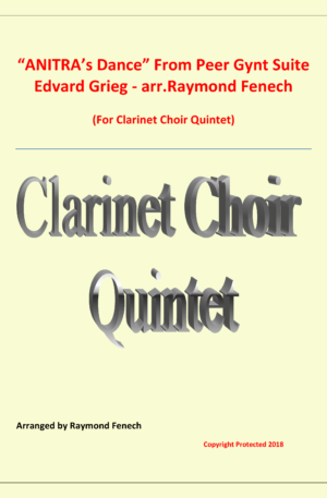 Anitra’s Dance – Edvard Grieg – Clarinet Choir Quintet