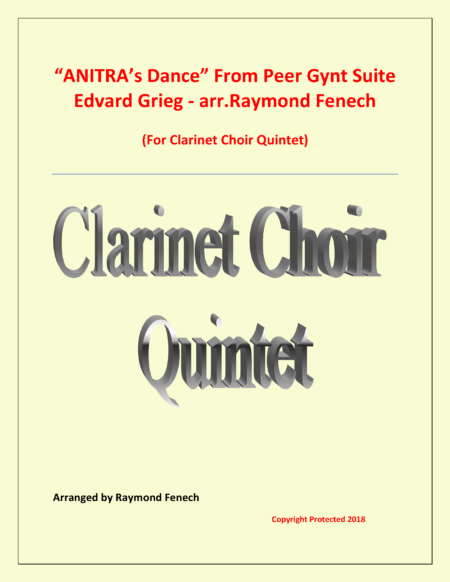 Anitras Dance Clarinet Choir Quintet. converted page 0
