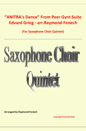 Anitra’s Dance – Edvard Grieg – Saxophone Choir Quintet
