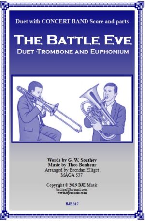 The Battle Eve – Duet for Trombone and Euphonium and Concert Band