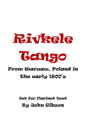 Rivkele (Rebeka) Tango set for Clarinet Duet