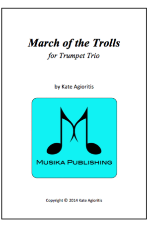 March of the Trolls – Trumpet Trio