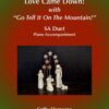 SA Duet Love Cam Down Go Tell It On The Mountain title JPEG