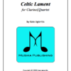 Celtic Lament - Clarinet Quartet