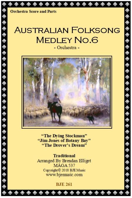 261 FC Australian Folksong Medley No. 6 Orchestra