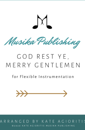 God Rest Ye, Merry Gentlemen – Flexible Instrumentation