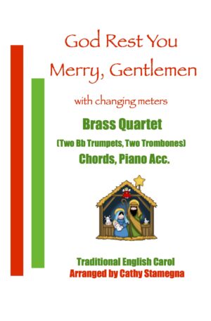 God Rest You Merry, Gentlemen (with Changing Meters) for Brass, Saxophone, String or Woodwind Quartet