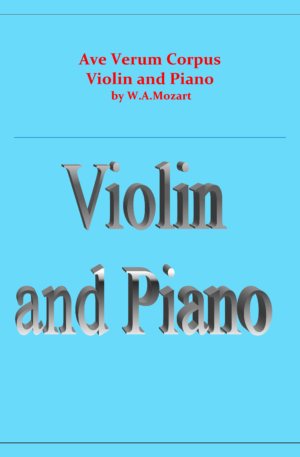 Ave Verum Corpus – Mozart – violin and Piano