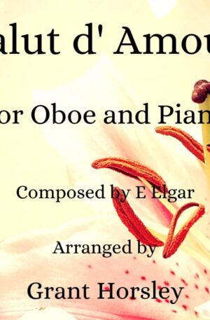 “Salut d’ Amour”- E Elgar-Oboe and Piano