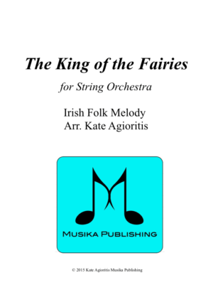 The King of the Fairies – String Orchestra